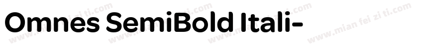 Omnes SemiBold Itali字体转换